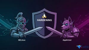 SELinux and AppArmor: Hardening Linux Servers Beyond Basic Security