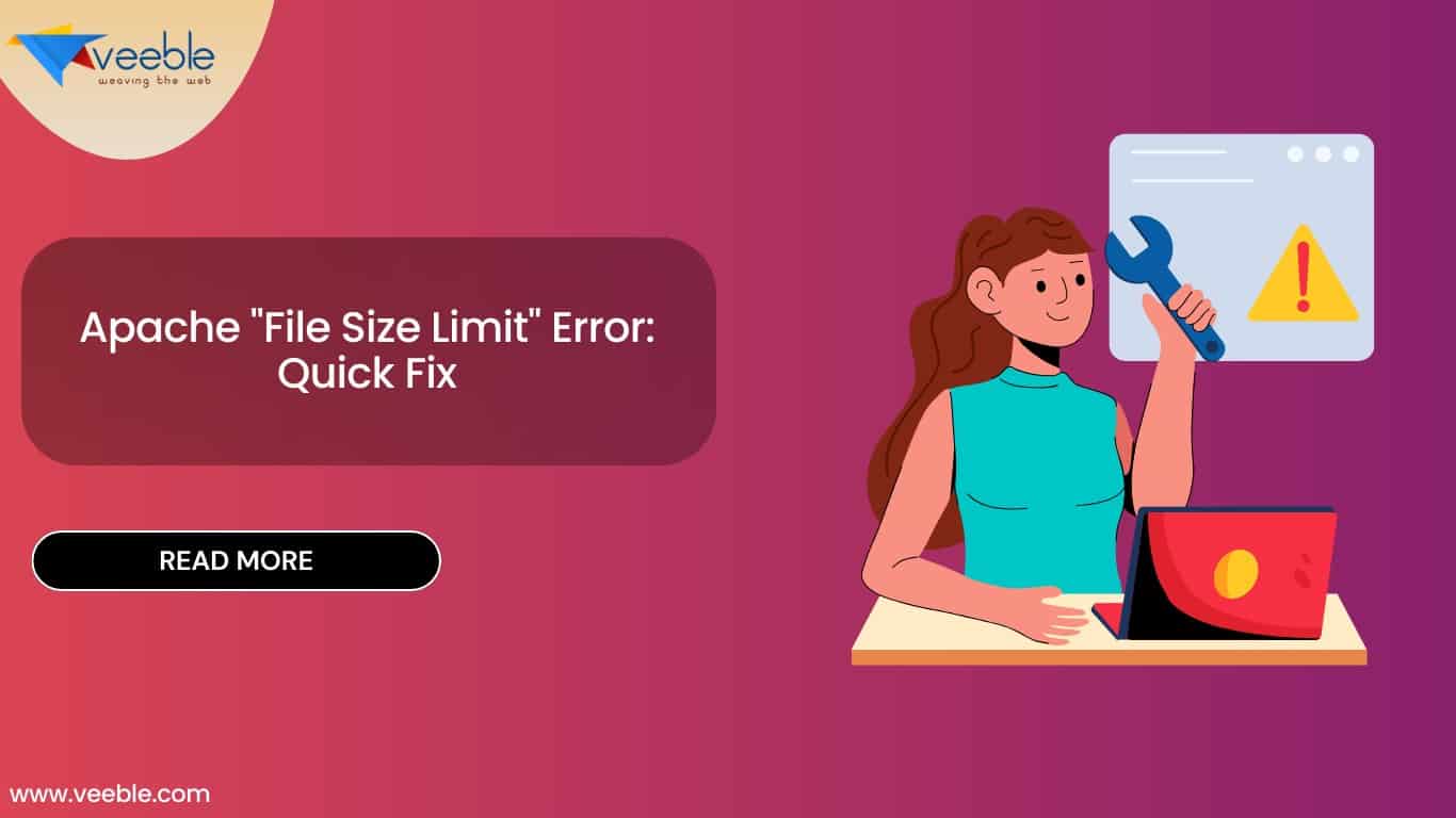 Apache error file size exceeded - Apache Directory