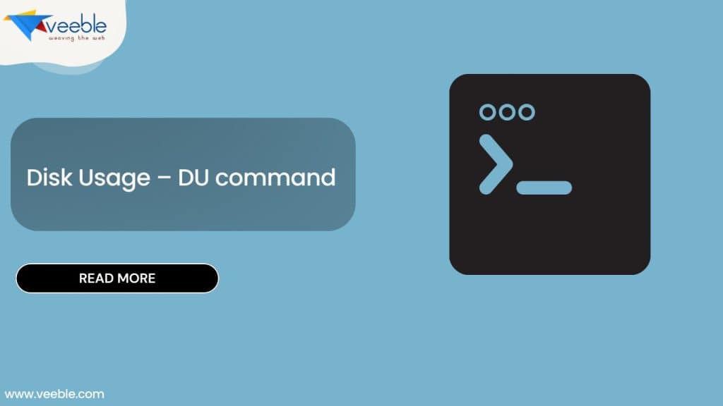 Disk Usage – DU command