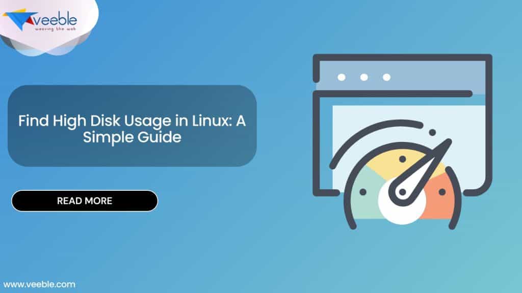 Find High Disk Usage in Linux A Simple Guide