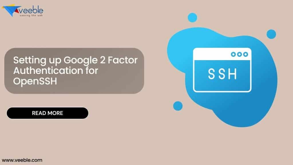 Setting up Google 2 Factor Authentication for OpenSSH