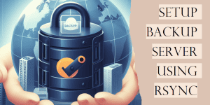 Setup Linux VPS Backup Server using Rsync