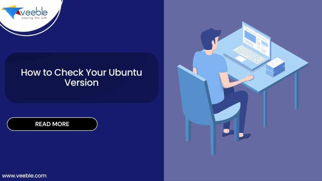 How to Check Your Ubuntu Version